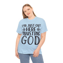 Trusting god Unisex Heavy Cotton Tee