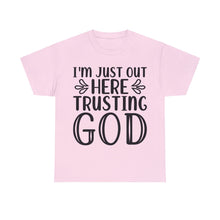 Trusting god Unisex Heavy Cotton Tee