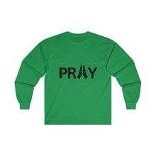 Pray Ultra Cotton Long Sleeve Tee