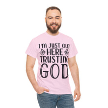 Trusting god Unisex Heavy Cotton Tee