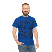 Trusting god Unisex Heavy Cotton Tee