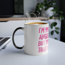 Heat activated Color Morphing Mug - 99% Angel, 1% Bad Ass Coffee Cup  (11Oz)