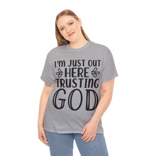 Trusting god Unisex Heavy Cotton Tee