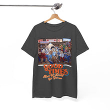 Good Times Unisex Heavy Cotton Tee - Retro Vibe Graphic T-Shirt