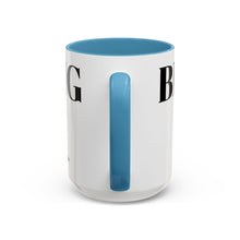 Be Strong Accent Coffee Mug (11, 15oz)