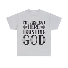Trusting god Unisex Heavy Cotton Tee
