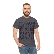 Trusting god Unisex Heavy Cotton Tee