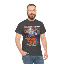 Good Times Unisex Heavy Cotton Tee - Retro Vibe Graphic T-Shirt