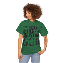 Trusting god Unisex Heavy Cotton Tee