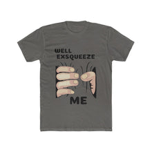 Exsqueeze Me!!