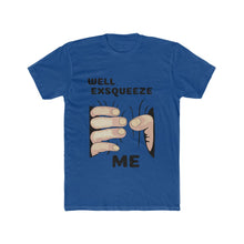Exsqueeze Me!!