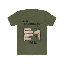 Exsqueeze Me!!