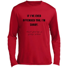 If I offended you T-shirt