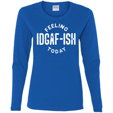 IDGAF Ladies' Cotton LS T-Shirt