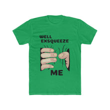 Exsqueeze Me!!