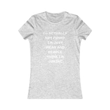 Not funny white print Tee