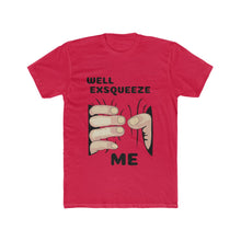 Exsqueeze Me!!