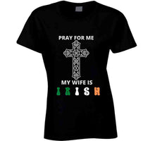 Pray For Me T Shirt
